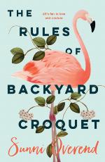 The Rules of Backyard Croquet