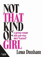 Not that Kind of Girl