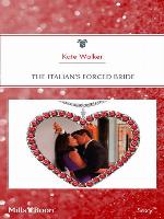 The Italian's Forced Bride