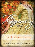 Regency Rakes/A Rake by Midnight/The Rake's Revenge