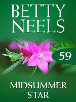 Midsummer Star (Betty Neels Collection)