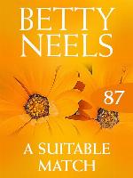 A Suitable Match (Betty Neels Collection)