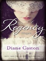 Regency Wagers/The Mysterious Miss M/The Wagering Widow