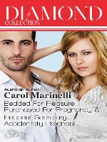 Carol Marinelli Diamond Collection 201305/Bedded For Pleasure, Purchased For Pregnancy/Innocent Secretary...Accidentally Pregnant