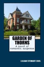 Garden of Thorns: A novel of romantic suspense