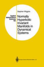 Normally Hyperbolic Invariant Manifolds in Dynamical Systems.