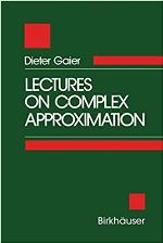 Lectures on Complex Approximation
