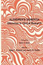 Alzheimer's dementia : dilemmas in clinical research
