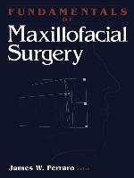 Fundamentals of Maxillofacial Surgery