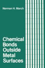 Chemical bonds outside metal surfaces