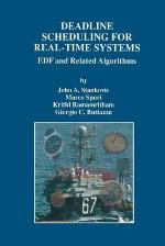 Deadline Scheduling for Real-Time Systems