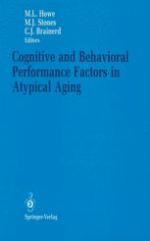 Cognitive and Behavioral Performance Factors in Atypical Aging