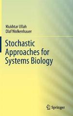 Stochastic Approaches For Systems Biology