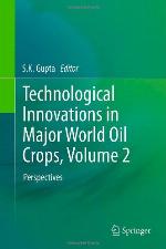 Technological Innovations in Major World Oil Crops, Volume 2