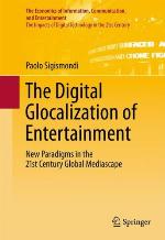 The Digital Glocalization Of Entertainment