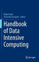 Handbook of Data Intensive Computing
