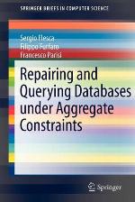 Repairing and Querying Databases Under Aggregate Constraints