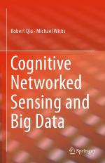 Cognitive Networked Sensing and Big Data