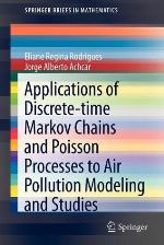 Applications of Discrete-Time Markov Chains and Poisson Processes to Air Pollution Modeling and Studies
