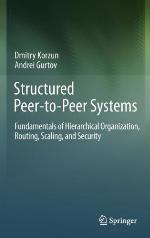 Structured Peer-To-Peer Systems