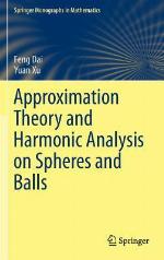 Approximation Theory and Harmonic Analysis on Spheres and Balls