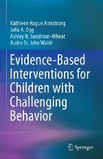 Evidence-Based Interventions for Children with Challenging Behavior