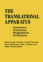 The Translational Apparatus : Structure, Function, Regulation, Evolution