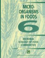 Micro-Organisms in Foods : Microbial Ecology of Food Commodities.