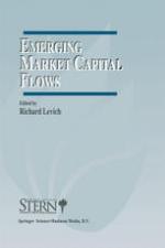Emerging market capital flows : proceedings of a conference held at the Stern School of Business, New York University on May 23-24, 1996