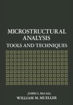 Microstructural Analysis : Tools and Techniques