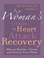 A Woman's Guide to Heart Attack Recovery
