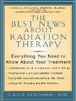 The Best News About Radiation Therapy