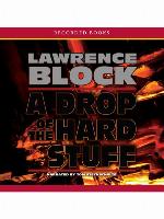 A Drop of the Hard Stuff