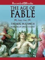 The Age of Fable--Part 1