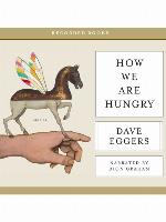 How We Are Hungry