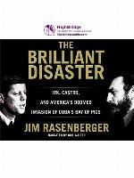 The Brilliant Disaster