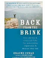 Back from the brink : true stories and practical help for overcoming depression and bipolar disorder