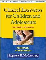 Clinical Interviews for Children and Adolescents