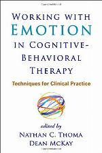 Working with Emotion in Cognitive-Behavioral Therapy