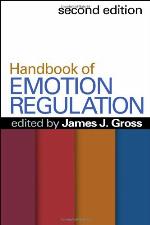 Handbook of Emotion Regulation, Second Edition