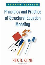 Principles and Practice of Structural Equation Modeling, Fourth Edition