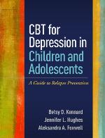 CBT for depression in children and adolescents : a guide to relapseprevention