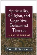 Spirituality, Religion, and Cognitive-Behavioral Therapy