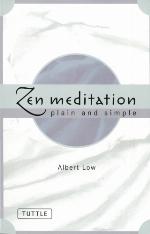 Zen Meditation Plain and Simple
