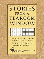 Stories from a Tearoom Window