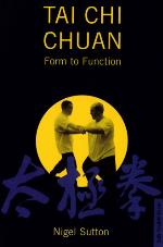 Tai Chi Chuan Form to Fuction