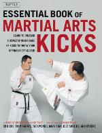 Essential Book of Martial Arts Kicks