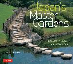 Japan's Master Gardens