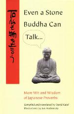Even a Stone Buddha Can Talk