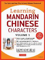 Learning Mandarin Chinese Characters Volume 1